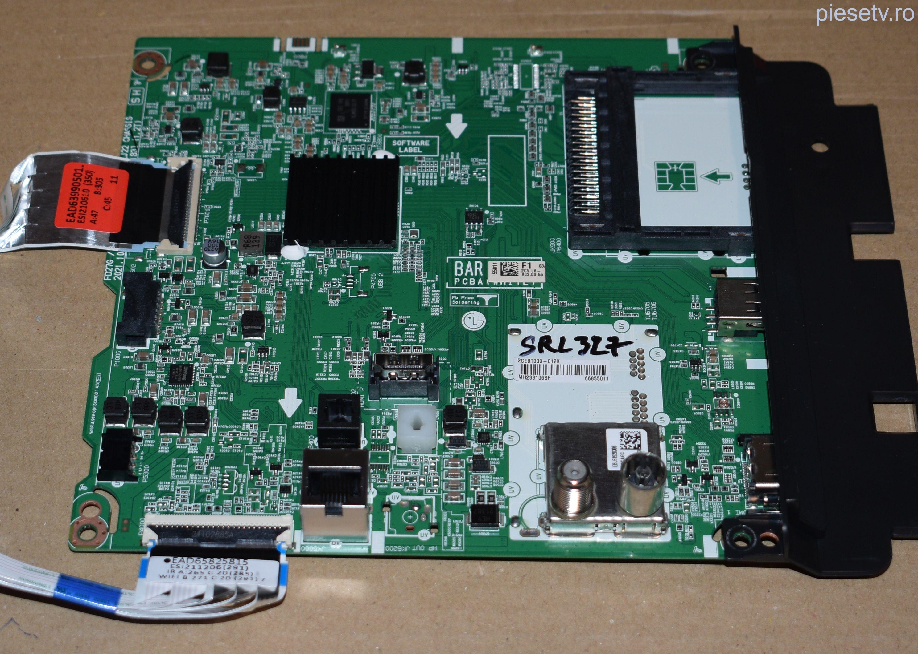 EBT66855011 = LJ22 CHASSIS = FD27G FE27G EAX69822903(1.0) - pozitia SRL327